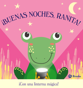 �BUENAS NOCHES, RANITA!