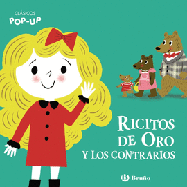 CLSICOS POP-UP. RICITOS DE ORO Y LOS CONTRARIOS