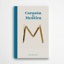 CORAZ�N DE MENTIRA