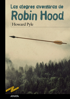 LAS ALEGRES AVENTURAS DE ROBIN HOOD -TUS LIBROS 84