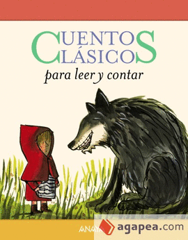 CUENTOS CLSICOS PARA LEER Y CONTAR