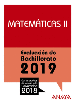 EVALUACIN DE BACHILLERATO 2019. MATEMTICAS II. CC. NATURALES  **ANAY