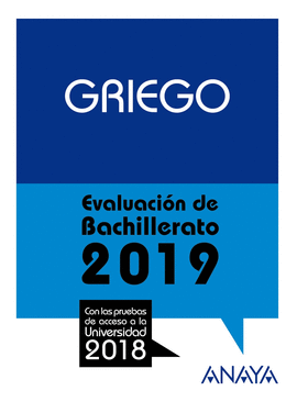 EVALUACIN DE BACHILLERATO 2019 . GRIEGO.