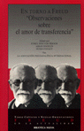 EN TORNO A <OBSERVACIONES SOBRE EL AMOR DE TRANSFERNCIA>