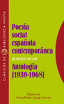 POESIA SOCIAL ESPAOLA CONTEMPORANEA. ANTOLOGIA 1939-1968