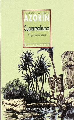 SUPERREALISMO.AZORIN