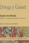 ORTEGA Y GASSET.ESPAÑA INVERTEBRADA.
