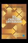 EL JARDIN INTERIOR