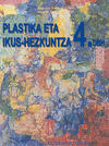 PLASTIKA ETA IKUS-HEZKUNTZA DBH4