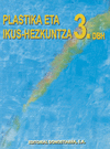 PLASTIKA ETA IKUS-HEZKUNTZA  DBH3
