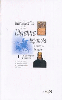 INTRO. LITERATURA ESPAOLA A TRAVES DE LOS TEXTOS *