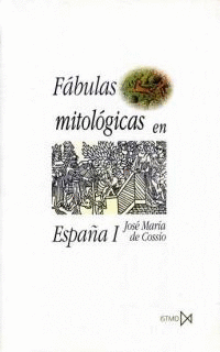 FABULAS MITOLOGICAS EN ESPA�A I-II