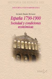 ESPAA 1790-1900 SOCIEDAD Y CONDICIONES ECONOMICAS
