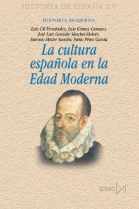 CULTURA ESPAOLA EN LA EDAD MODERNA HA.ESPAA XV