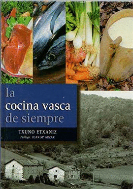 LA COCINA VASCA DE SIEMPRE