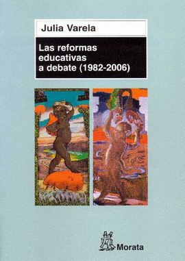 LAS REFORMAS EDUCATIVAS A DEBATE