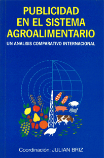 PUBLICIDAD EN EL SISTEMA AGROALIMENTARIO. ANALISIS COMP. INTERNA.
