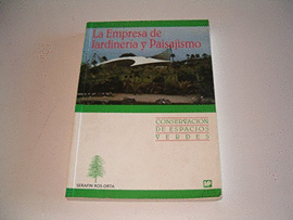 LA EMPRESA DE JARDINERIA Y PAISAJISMO