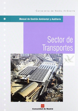 SECTOR DE TRANSPORTES. MANUAL GESTION AMBIENTAL Y AUDITORIA