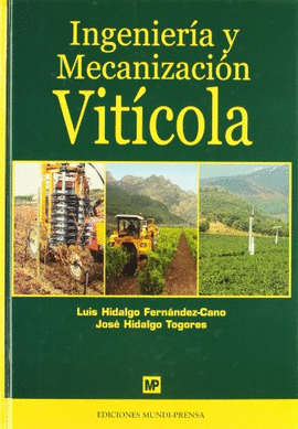 INGENIERIA Y MECANIZACION VITICOLA