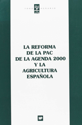 REFORMA DE LA PAC DE LA AGENDA 2000 AGRICULTURA