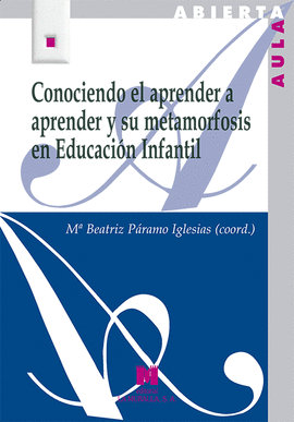 CONOCIENDO EL APRENDER A APRENDER Y SU METAMORFOSIS EN EDUCACIN INFANTIL