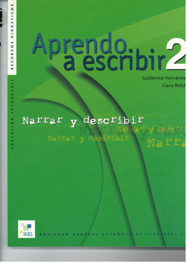 APRENDO A ESCRIBIR 2  NARRAR ESCRIBIR SECUNDARIA