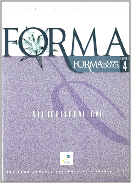 FORMA 4: IMTERCULTURALIDAD. FORMACION DE FORMADORES