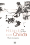 HABLANDO CON CHILLIDA VIDA Y OBRA
