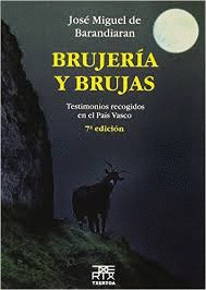 BRUJERIA Y BRUJAS (6 EDICION)