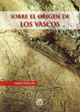 SOBRE EL ORIGEN DE LOS VASCOS