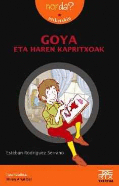 GOYA ETA HAREN KAPRITXOAK