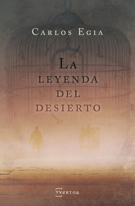 LEYENDA DEL DESIERTO, LA