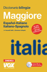 DICCIONARIO BILINGUE MAGGIORE ESPAOL-ITALIANO ITALIANO-ESPAOL