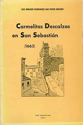 SENSIBILIDADES RELIGIOSAS DEL BARROCO: CARMELITAS DESCALZAS EN S.