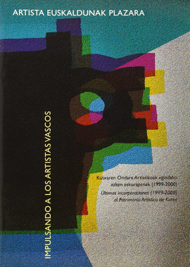 ARTISTA EUSKALDUNAK PLAZARA. IMPULSANDO A LOS ARTISTAS VASCOS