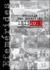 DONOSTIA SAN SEBASTIAN 1813-2013.EFEMERIDES EL BIOCENTENARIO DEL INCENDIO Y RECONSTRUCCION DE LA CIU