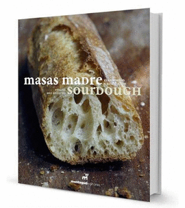 MASAS MADRE - SOURDOUGH