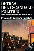 DETRAS DEL ESCANDALO POLITICO