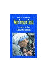 MADRE TERESA DE CALCUTA.
