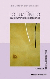 LA LUZ DIVINA QUE ILUMINA LOS CORAZONES