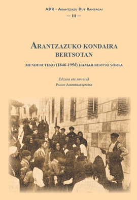 ARANTZAZUKO KONDAIRA BERTSOTAN - MENDEBETEKO (1846