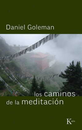 LOS CAMINOS DE LA MEDITACION