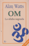 OM, LA SILABA SAGRADA