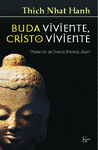 BUDA VIVIENTE, CRISTO VIVIENTE