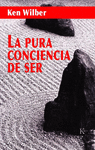 LA PURA CONCIENCIA DE SER