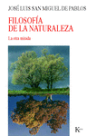 FILOSOFIA DE LA NATURALEZA-LA OTRA MIRADA
