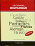 DICCIONARIO MULTILINGUE (CASTELLANO, CATALAN, EUSKERA, GALLEGO,