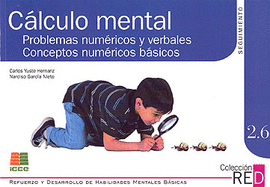 CALCULO MENTAL, PROBLEMAS NUMERICOS-VERBALES,2-6