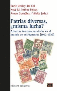 PATRIAS DIVERSAS, MISMA LUCHA
